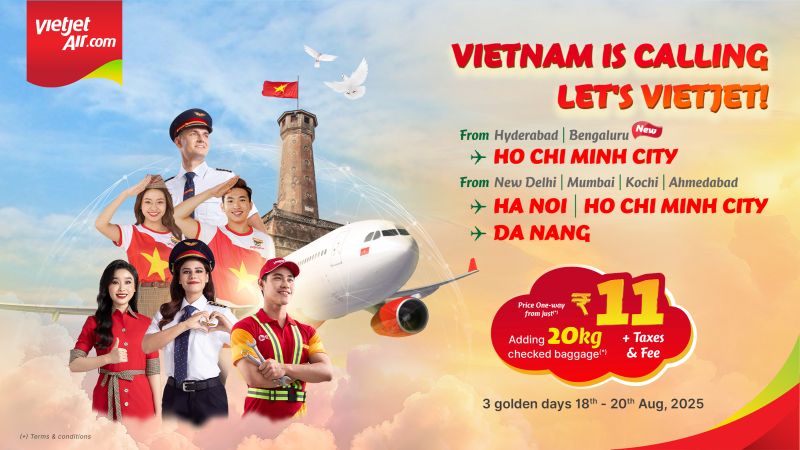 Vietjet Celebrates Vietnamese National Day with INR 11 Flight Deals