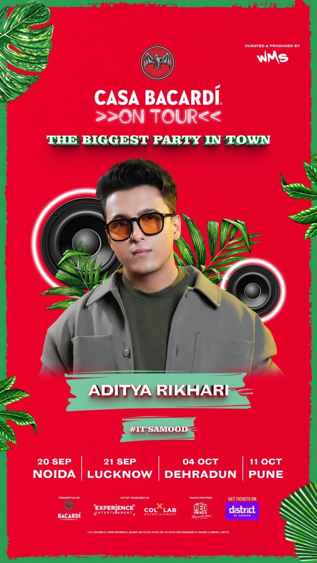 Casa BACARDÍ On Tour Set to Bring Aditya Rikhari Live to Noida, Lucknow, Dehradun & Pune